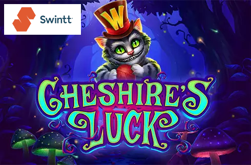 Cheshire's Luck